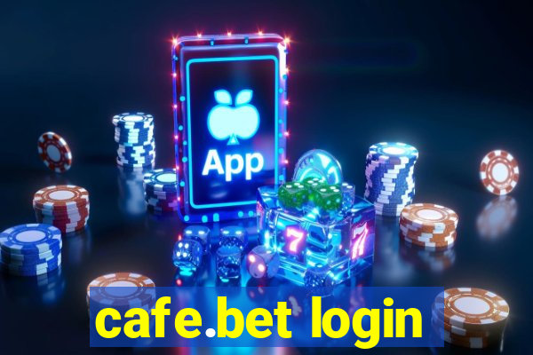 cafe.bet login